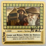 Gustav und Reiner, Helfer der Ratlosen - Signed 2008